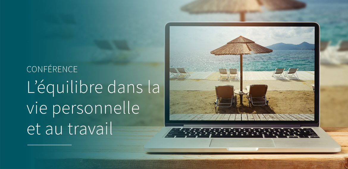 Conférencier et conférence sur l'équilibre et la conciliation travail famille