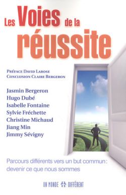 Livre "Les voies de la réussite", coécrit par le conférencier Jasmin Bergeron